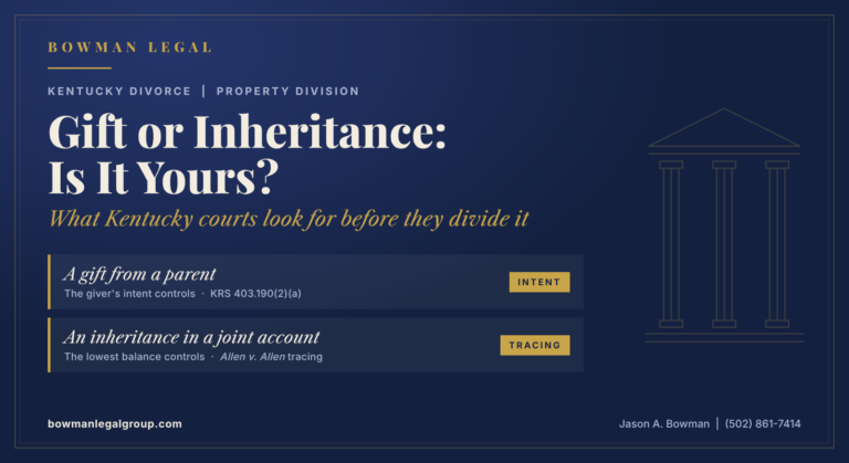 Gifts and inheritances as nonmarital property in a Kentucky divorce